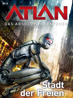 cover image of Atlan--Das absolute Abenteuer 6